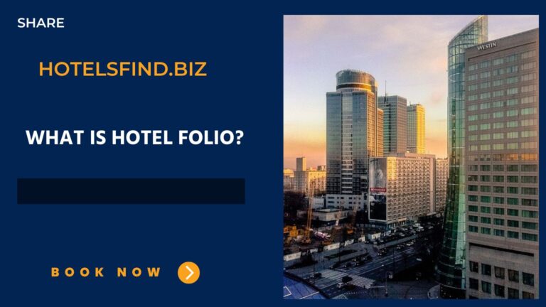What Is Hotel Folio? (Difference Guide) Of 2024